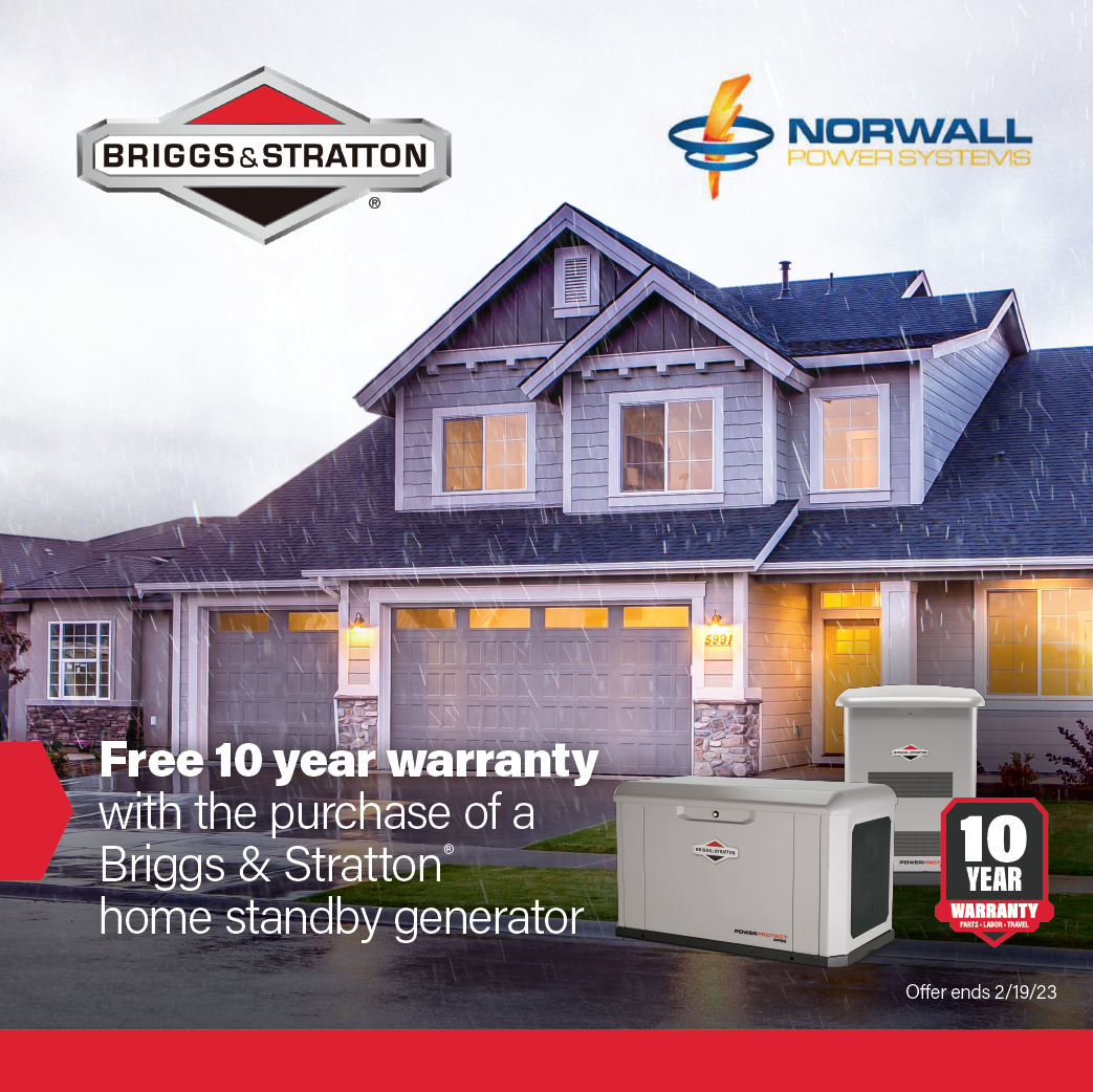House with Briggs and Stratton Generator advertising the 10 year warranty promotion at Norwall.