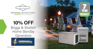 Neighborhood scene on a street with houses at dusk, trees in the background. Homes have lights and streetlamps are glowing. Briggs and Stratton Generator in the foreground. Text Reads, 10% Off Briggs and Stratton Home Standby Generators. 7-Year Warranty. Norwall PowerSystems Cyclone Bolt logo on the bottom, Briggs & Stratton Logo on the top.